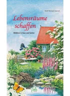 预订【德语】 Lebensräume schaffen:Wildtiere in Haus und Garten