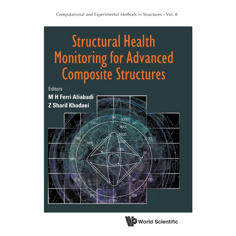 按需印刷Structural Health Monitoring for Advanced Composite Structures[9781786343925]