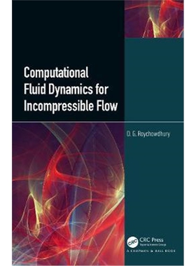 按需印刷不退不换图书Computational Fluid Dynamics for Incompressible Flows[9780367408060]