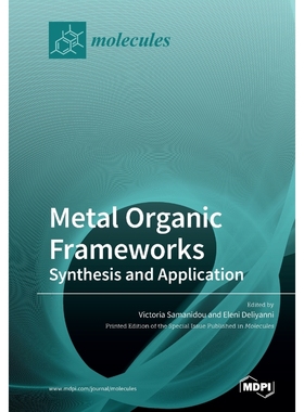 按需印刷Metal Organic Frameworks[9783039284863]