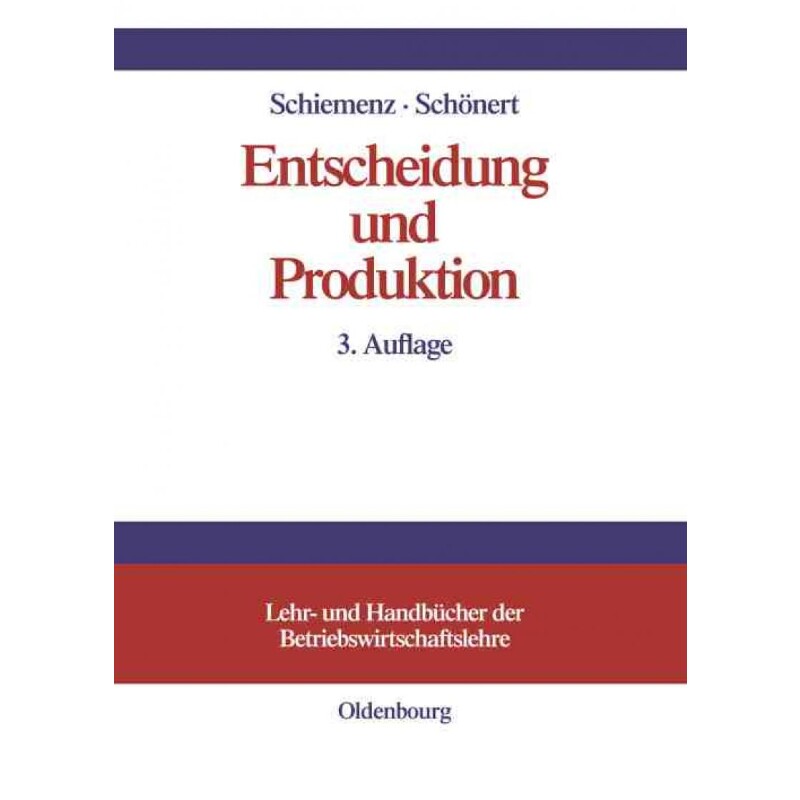 按需印刷不退不换DEG Entscheidung und Produktion[9783486577167]