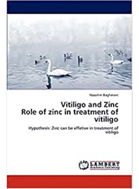 按需印刷Vitiligo and Zinc Role of zinc in treatment of vitiligo[9783848495047]