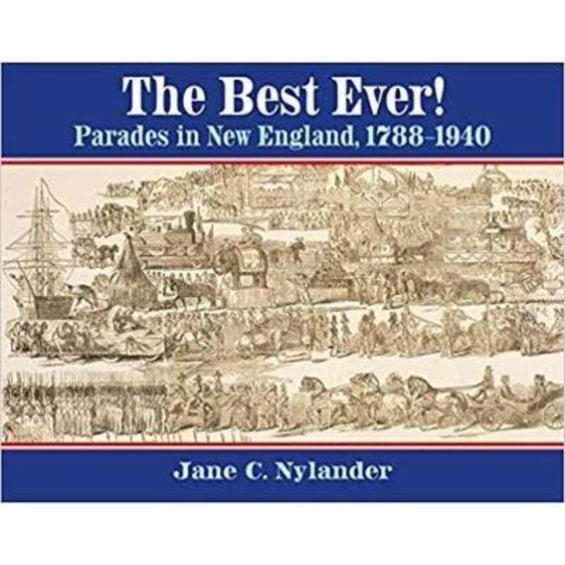 parades in new england, 1788-1940