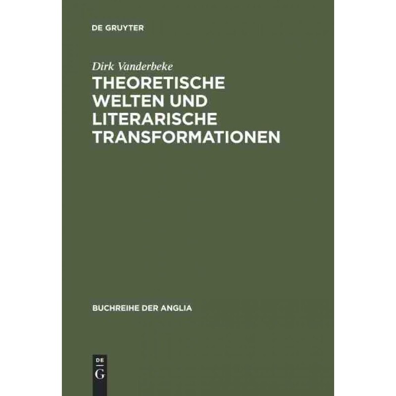 按需印刷不退不换DEG Theoretische Welten und literarische Transformationen[9783484421387]
