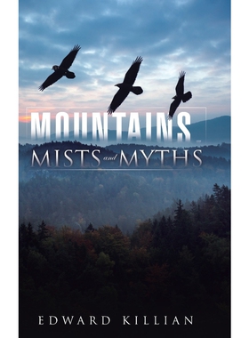 按需印刷不退不换Mountains, Mists and Myths[9781490742472]