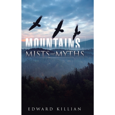按需印刷Mountains, Mists and Myths[9781490742472]