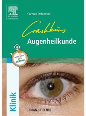预订【德语】Crashkurs Augenheilkunde[9783437314414]