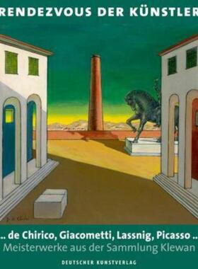 预订【德语】 Rendezvous der Künstler:... de Chirico, Giacometti, Lassnig, Picasso ... Meisterwerke aus der Sammlung Kle