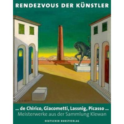 预订【德语】 Rendezvous der Künstler:... de Chirico, Giacometti, Lassnig, Picasso ... Meisterwerke aus der Sammlung Kle