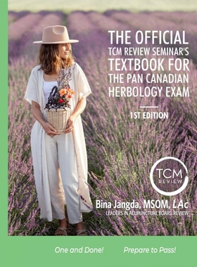 按需印刷The Official TCM Review Seminar s Textbook for the Pan Canadian Herbology Exam[9781471766329]