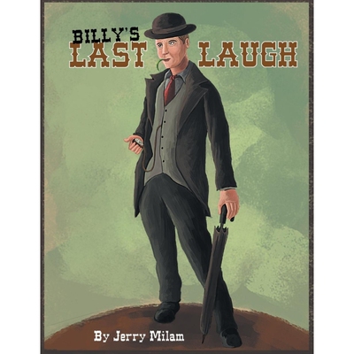 按需印刷Billy's Last Laugh[9781483619187]