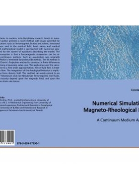 按需印刷Numerical Simulation of Magneto-Rheological Fluids[9783639173901]