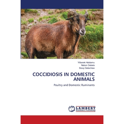按需印刷COCCIDIOSIS IN DOMESTIC ANIMALS[9786202917360]
