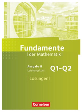 预订不退不换德语 Fundamente der Mathematik - Ausgabe B - 11. Schuljahr/ Q1-Q2: Leistung[9783060406906]
