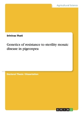 按需印刷Genetics of resistance to sterility mosaic disease in pigeonpea[9783668057517]