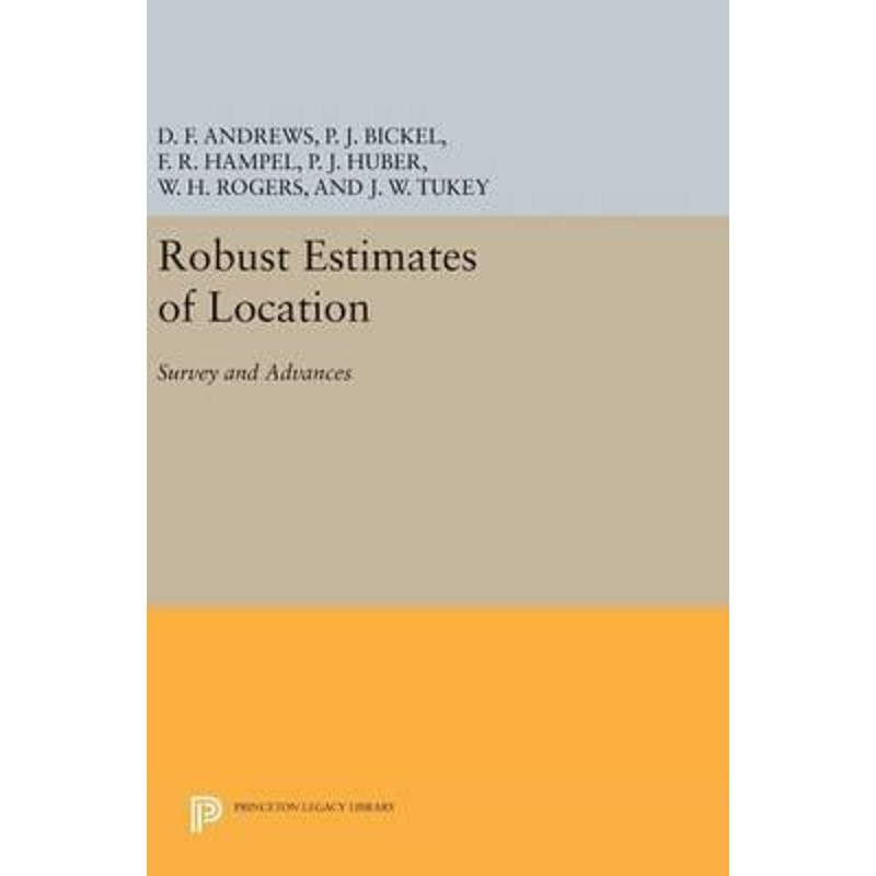 按需印刷不退不换Robust Estimates of Location[9780691646633]