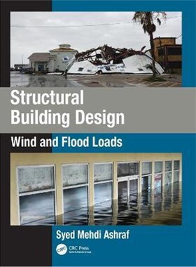 按需印刷不退不换Structural Building Design: Wind and Flood Loads:Wind and Flood Loads[9781138036369]