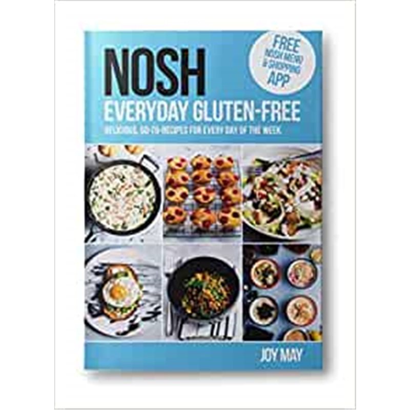 预订nosh everyday gluten-free:go-to recipes for every day of the