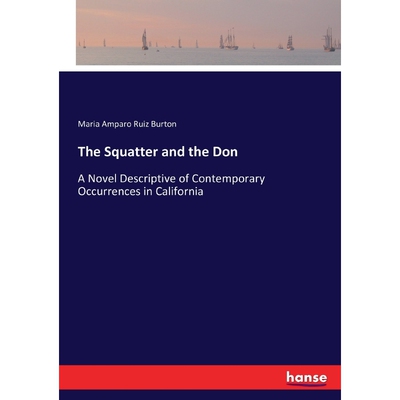 按需印刷不退不换The Squatter and the Don[9783743477940]