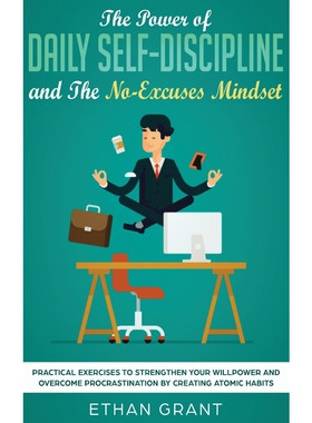 按需印刷不退不换The Power of Daily Self-Discipline and The No-Excuses Mindset[9781952083556]