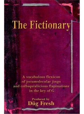 按需印刷 按需印刷 The Fictionary:A vocabulous flexicon of jo