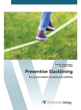 按需印刷Preventive Slacklining[9783639854602]