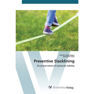 按需印刷Preventive Slacklining[9783639854602]