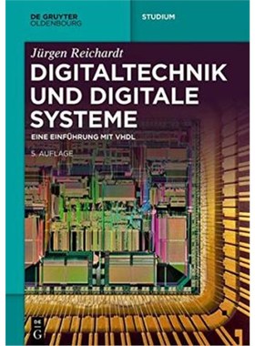 预订【德语】 Digitaltechnik und digitale Systeme:Eine Einführung mit VHDL