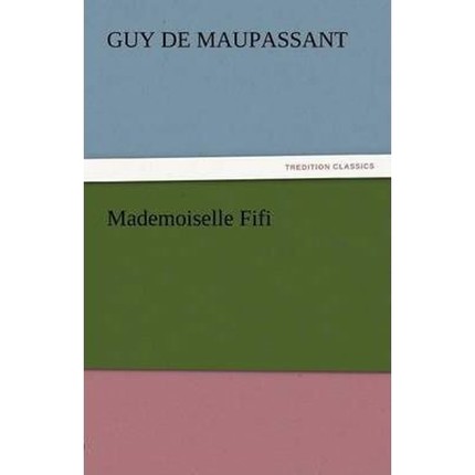 按需印刷Mademoiselle Fifi[9783842456938]
