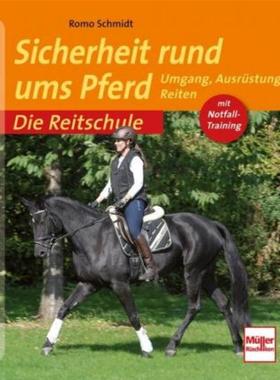 预订【德语】 Sicherheit rund ums Pferd:Umgang, Ausrüstung, Reiten. Mit Notfalltraining