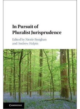 按需印刷不退不换In Pursuit of Pluralist Jurisprudence[9781107183964]