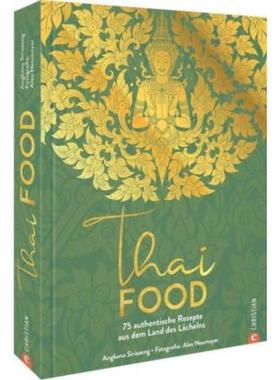 预订【德语】 Thai Food:75 authentische Rezepte aus dem Land des Lächelns