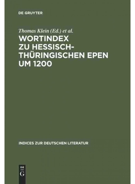 按需印刷不退不换DEG Wortindex zu hessisch thüringischen Epen um 1200[9783484380318]