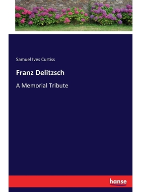 按需印刷Franz Delitzsch[9783743409859]