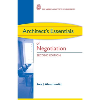 按需印刷不退不换Architect's Essentials of Negotiation[9780470426883]
