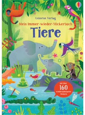 预订【德语】 Mein Immer-wieder-Stickerbuch: Tiere[9781789413786]