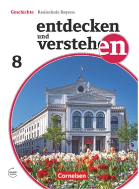 预订【德语】Entdecken und verstehen - Geschichtsbuch - Realschule Bayern 2018 - 8. Jahrgangs[9783060649082]