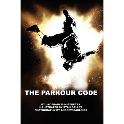 按需印刷不退不换The Parkour Code[9780557384761]