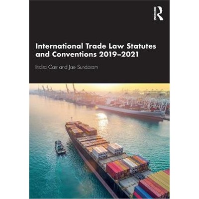 按需印刷International Trade Law Statutes and Conventions 2019-2021[9780367646622]