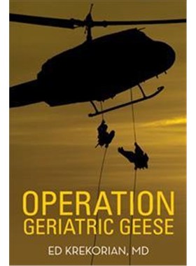 按需印刷Operation Geriatric Geese[9781489709806]