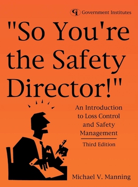 按需印刷不退不换So You're the Safety Director![9780865878150]