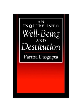 按需印刷An Inquiry Into Well-Being and Destitution[9780198288350]