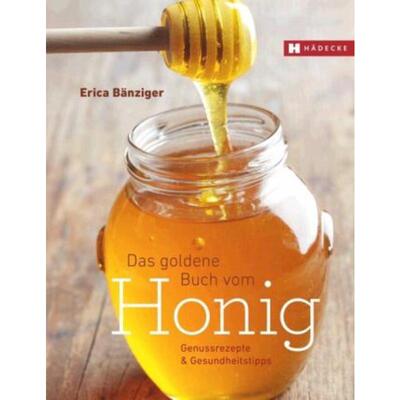 预订不退不换德语 Das Goldene Buch vom Honig:Genussrezepte & Gesundheitstipps