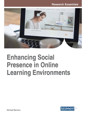按需印刷不退不换Enhancing Social Presence in Online Learning Environments[9781522532293]