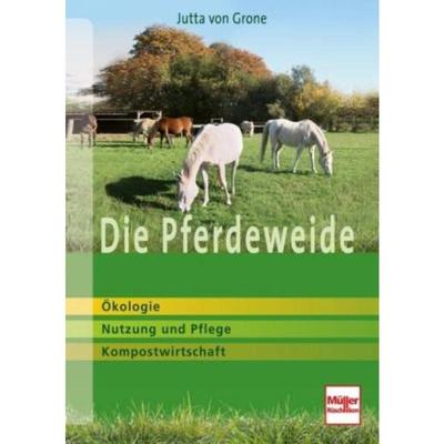预订【德语】 Die Pferdeweide:Ökologie, Nutzung und Pflege, Kompostwirtschaft