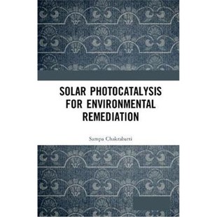 Photocatalysis 9780367178970 for Remediation Environmental 按需印刷Solar