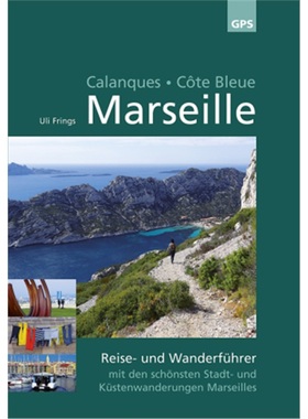 预订【德语】 Marseille, Calanques, Côte Bleue, m. Stadtplan[9783000458606]