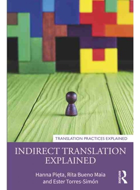 按需印刷不退不换TF Indirect Translation Explained[9780367473655]