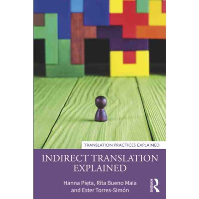 按需印刷不退不换TF Indirect Translation Explained[9780367473655]