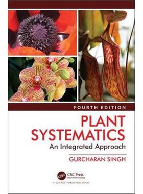 按需印刷不退不换Plant Systematics:An Integrated Approach, Fourth Edition[9780367250881]